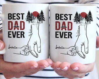 The Best Dad Ever Mug, Family Personalized Custom Mug,  Father's Day, Birthday Gift For Dad, Custom Dad Mug With Name, Dad And Kid Hands Mug