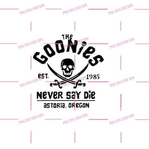 By Robertmiab - The GOonies never say die svg 2022 HALLOWEEN SVG / Merry Christmas Svg
