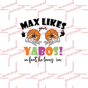 Von Robertmiab - Max Likes Your Yabos SVG 2022 HALLOWEEN SVG / Merry Christmas Svg, Xmas Svg