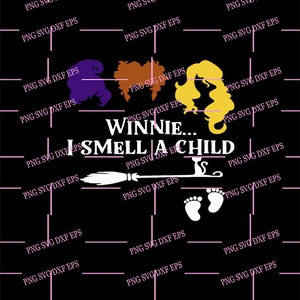 May include: A black and white graphic design featuring a witch with a broom and the text "WINNIE... I SMELL A CHILD". The witch is holding a cat in her hand. There are two white footprints below the broom.