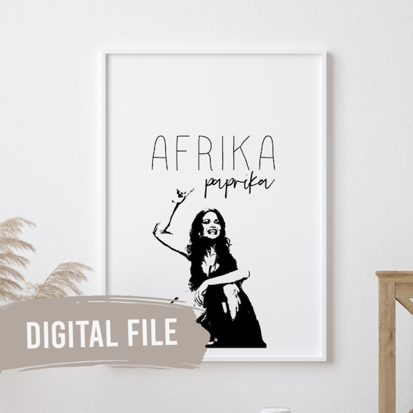 Afrika Paprika,Severina | Custom Balkan Wall Prints | Printable Art | Digital Download | Funny, Humour | Croatian