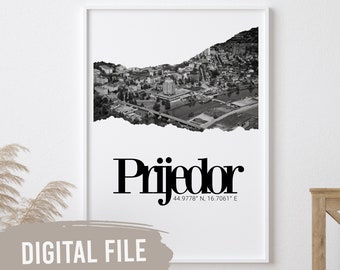 Prijedor, Coordinates & Photo | Custom Balkan Wall Prints | Printable Art | Digital Download | Funny, Humour | Bosnian | Bosnia