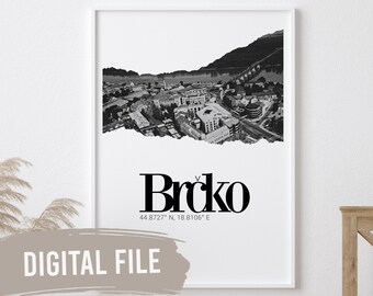 Brcko, Coordinates & Photo | Custom Balkan Wall Prints | Printable Art | Digital Download | Funny, Humour | Bosnian | Bosnia