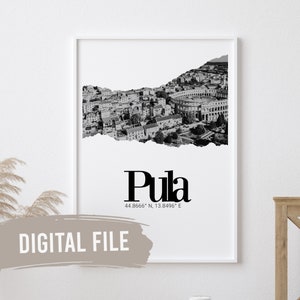 Pula, Coordinates & Photo | Custom Balkan Wall Prints | Printable Art | Digital Download | Funny, Humour | Croatian | Croatia | Hrvatska