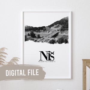 Niš, Coordinates & Photo | Custom Balkan Wall Prints | Printable Art | Digital Download | Funny, Humour | Srbija | Serbia
