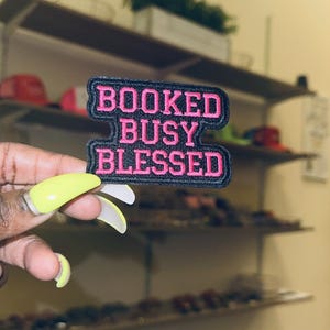 Booked Busy Blessed Iron-On Patch | Embroidered Faith Patch | Christian Inspirational Statement Patch