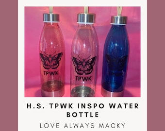 TPWK inspired Water Bottle