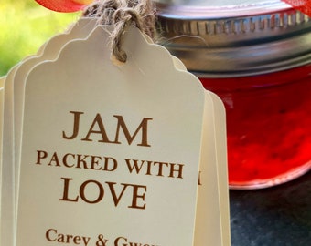 Custom Wedding (15) Tags - Jam Packed With Love Wedding favor tag party favor tags wedding personalized tags jam jelly labels