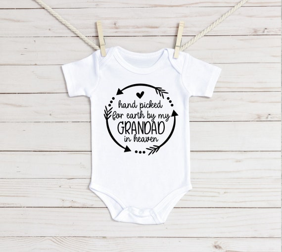 Handpicked for Earth by My Grandad in Heaven Baby Onesie