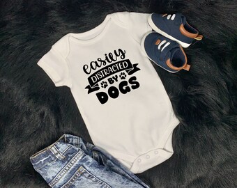 Easily Distracted by Dogs Baby Onesie® - Funny Dog Lover Gift