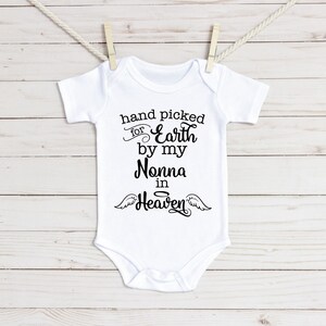 Handpicked for Earth by Nonna in Heaven Baby Onesie