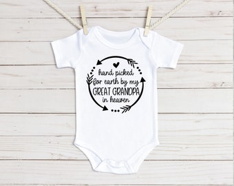 Hand Picked For Earth By My Great Grandpa In Heaven Baby Bodysuit - 100% Cotton Onesie