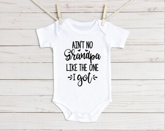 Ain't No Grandpa Like Mine Baby Onesie® - Pregnancy Announcement