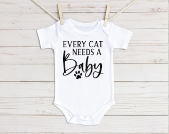 Every Cat Needs a Baby Onesie®, Funny Cat Sibling Gift