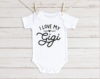 I Love My Gigi Baby Onesie®