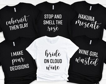 Winery Bachelorette Party Shirts: Funny Bridal Party Wine Trip