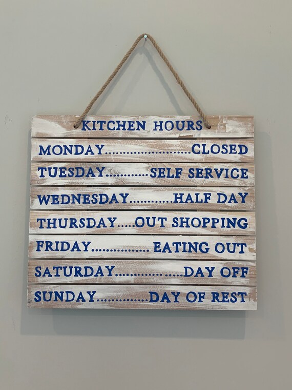 Slatted Wood KITCHEN HOURS Funny Kitchen Sign Wall Decor Etsy
