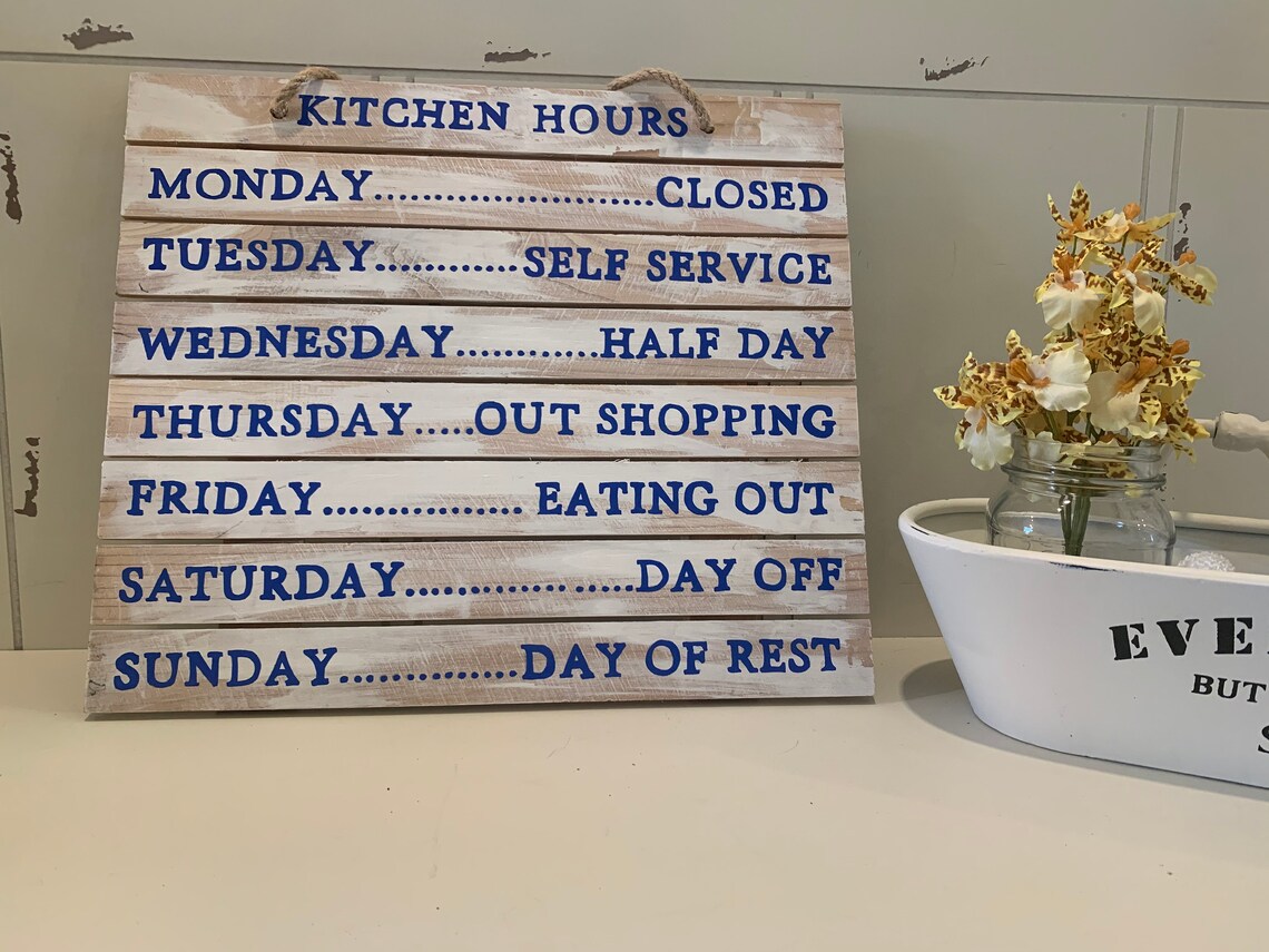 Slatted Wood KITCHEN HOURS Funny Kitchen Sign Wall Decor Etsy