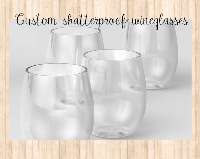 Custom Acrylic Wine Glasses | Plastic Wine Glasses | Personalized Acrylic Wine Glasses | Outdoor / Indoor Glasses