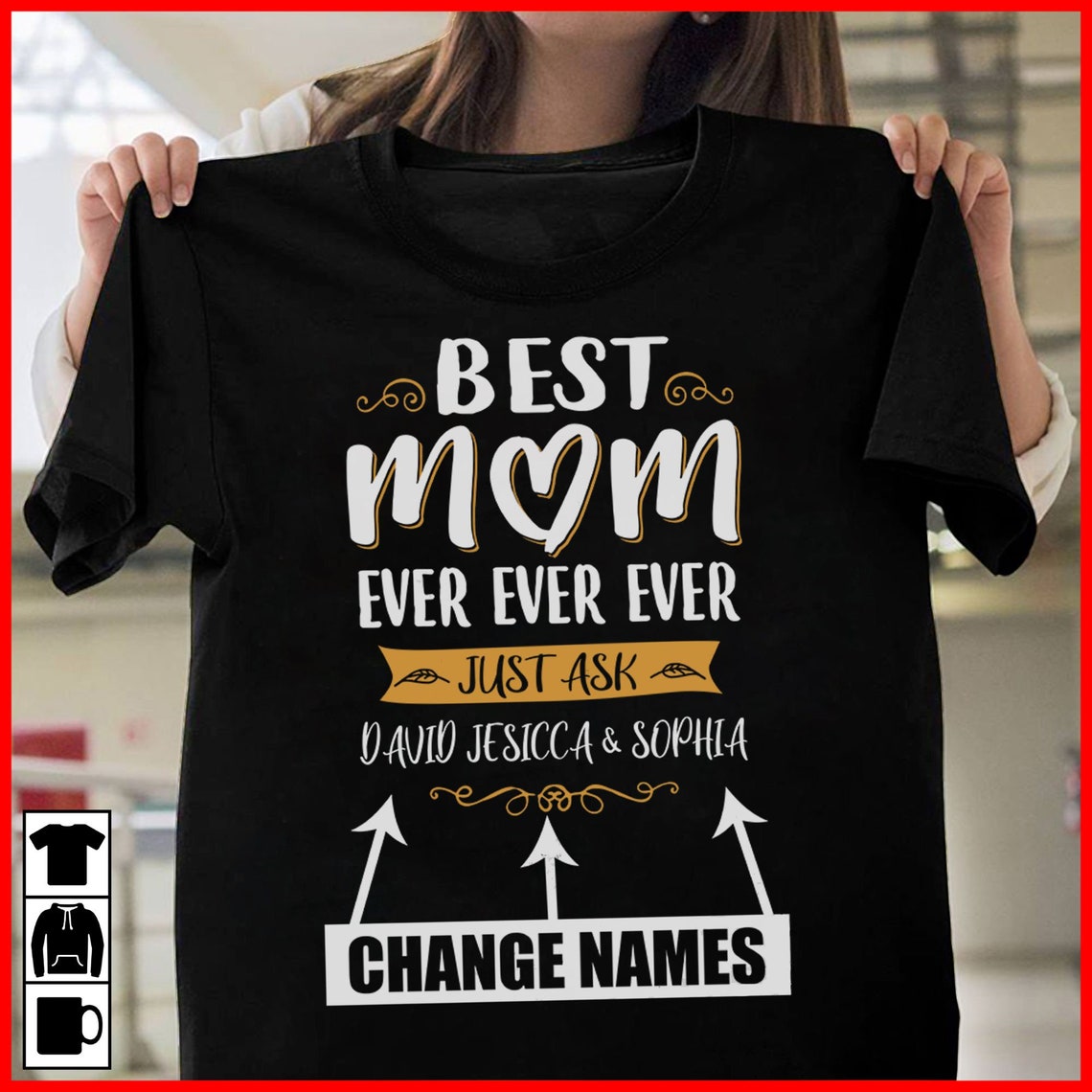 Best Mom Ever T Shirt Custom Name Personalized Mother S Etsy