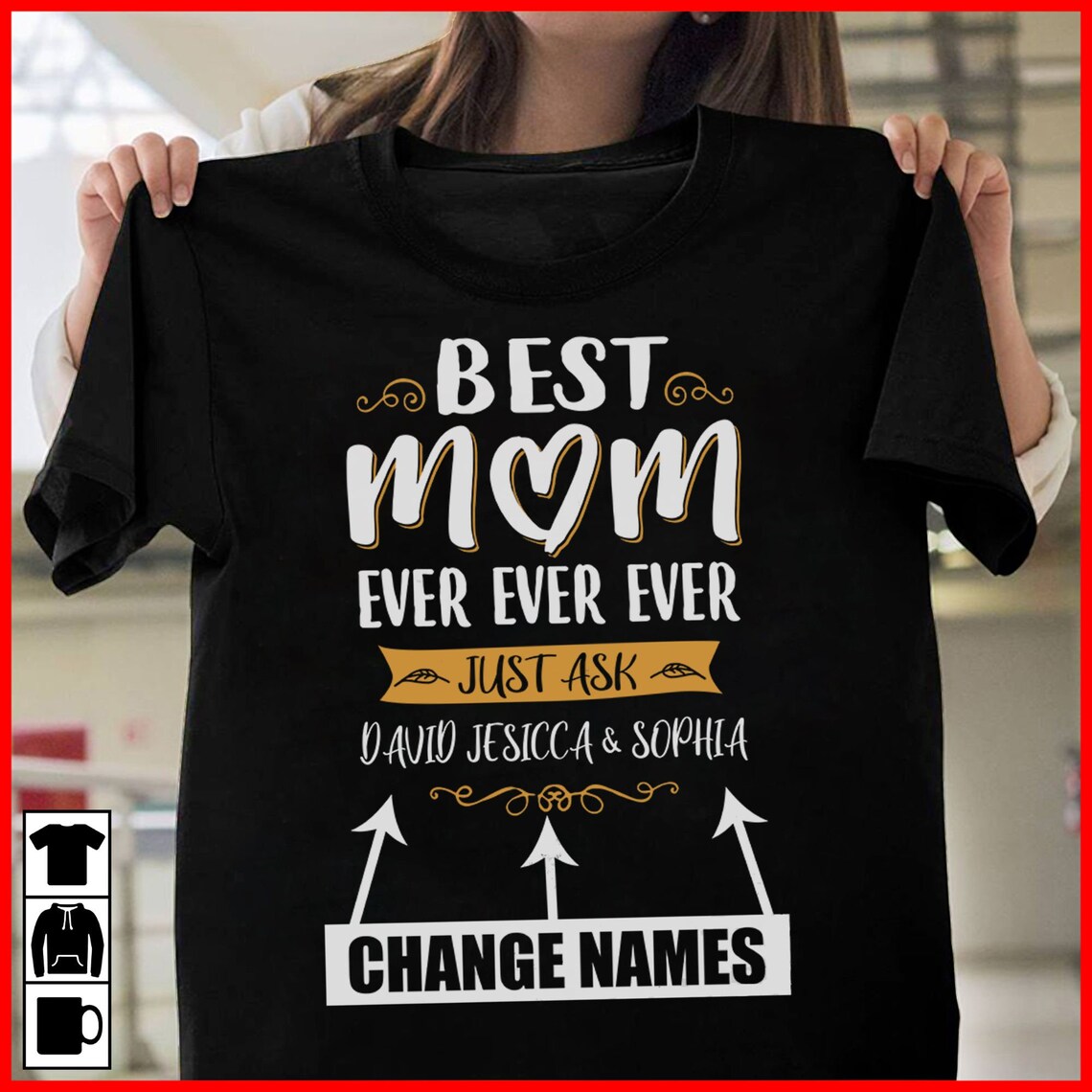 BEST MOM EVER Tshirt Custom name Personalized Mother's Etsy