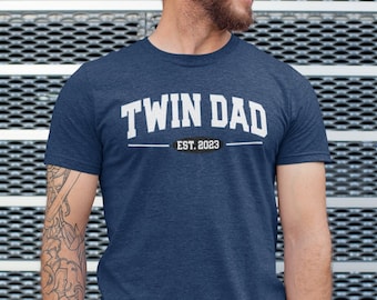 Twin Dad Gifts, Est 2023, Father Of Twins, Daddy Shirt, Fathers Day Shirt, Dad Birthday Gift, Gift For Husband, Dad Papa, Expecting Dad Gift