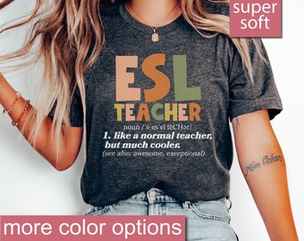 Esl Teacher Shirt, Esl Teacher, English Teacher Gift, Funny Teacher Shirt, ESL, Esl Teacher Gift, English Teacher, Esol Teacher Shirt, Teach