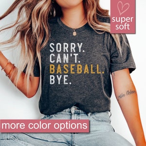 Prezent baseballowy, Przepraszam, nie mogę Baseball Bye Shirt, Koszulka Baseball Mom, Sporty baseballowe, Gracz baseballowy, Prezent dla miłośnika baseballu, Prezent dla baseballisty