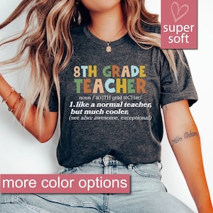 8th Grade Teacher Shirt, Eighth Grade Teacher Tshirt, New Teacher Tee, Eighth Grade Level Teacher Gift, Middle School New Teacher Shirts Top
