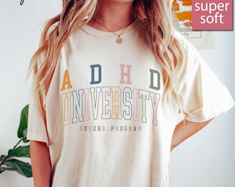 Comfort Colors® Adhd Gift, Koszulki z programu wyróżnień uniwersyteckich Adhd, Prezent na zdrowie psychiczne, Dodaj prezenty, Koszulka dla dorosłych z Adhd, Mama z Adhd, Deficyt uwagi