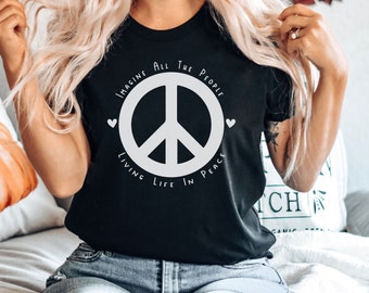 Imagine All The People Living Life In Peace - Peace Shirt, Artsy, 70's Hippie Shirt Kindness Shirt, Positive Shirt, Love Shirt, Peace Sign