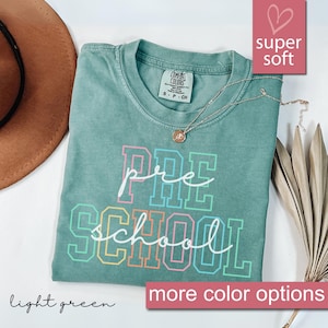 Comfort Colors® Preschool Teacher Shirt, Pre K Teacher Shirt, First Day Of Preschool Shirt, Back To School Shirt, Teacher's Day Shirt Gift