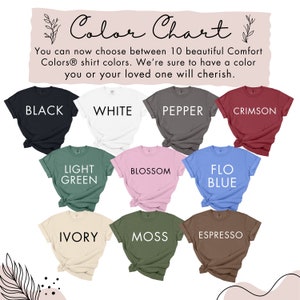 May include: Color chart showing 10 different t-shirt colors: black, white, pepper, crimson, light green, blossom, flo blue, ivory, moss, and espresso.