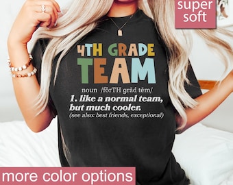 4th Grade Teacher Shirt, Teacher Shirts 4th Grade Team, Back To School Shirt,4th Grade Shirt, Fourth Grade Teacher Shirt, Fourth Grade Shirt