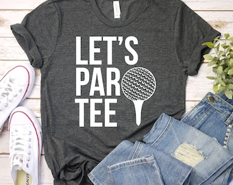 Maglietta Let's Par, Maglietta da golf, Regalo da golf, Maglietta Par, Maglietta da golfista, Maglietta da golf divertente, Golf, Sport, Regalo premium per lui e lei Maglietta unisex