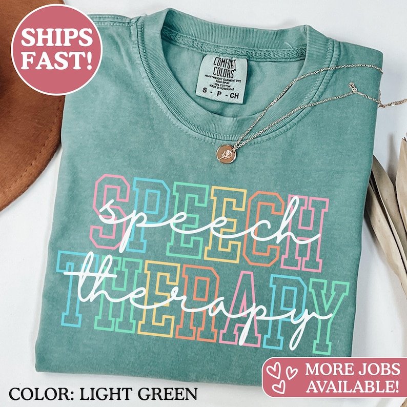 Comfort Colors® Speech Therapy Shirt, Speech Therapy Shirts, Speech Therapy, Speech Therapist Shirt, It's A Good Day For Speech Therapy Tee image 1