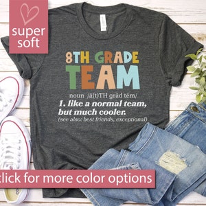 8th Grade Team Shirt, Eighth Grade Teacher Tshirt, New Teacher Tee, Eighth Grade Level Teacher Gift, Middle School New Teacher Shirts