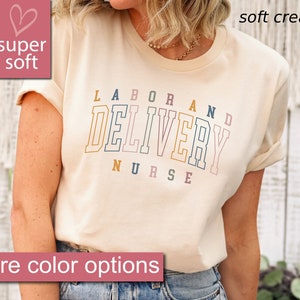 Labor And Delivery Shirt, L And D Tshirt, Baby Delivery T Shirt, Baby Nurse Shirts, Labor Nurse Gift, Maternity Nursing Tee, Ob Nurse Shirts