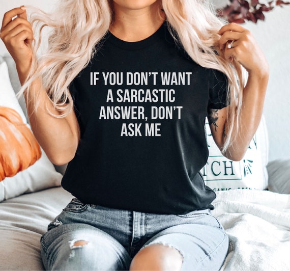 Why Don't We T-Shirt - Funny Sacatic Shirts Why Don't We T-Shirt - Funny Sacatic Shirts