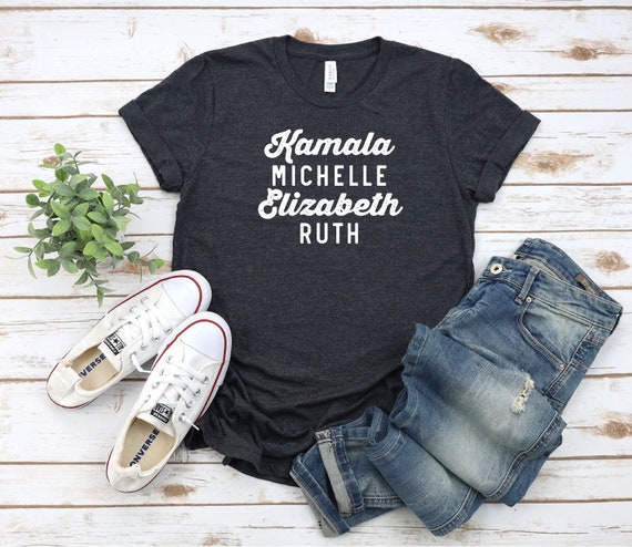 Kamala Michelle Elizabeth Ruth Shirt Kamala Harris | Etsy