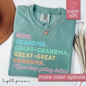 Comfort Colors® Mom Grandma Great Grandma Great Great Grandma Shirt, Grandma Shirts, Pregnancy Announcement Tee, Great Grandma, Mother&#39;s Day