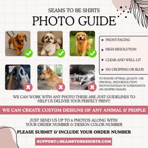 K&ouml;nnte beinhalten: Ein Fotoleitfaden f&uuml;r individuelle Shirt-Designs mit dem Titel SEAMS TO BE SHIRTS PHOTO GUIDE. Er zeigt sechs Hundefotos, drei mit gr&uuml;nen H&auml;kchen f&uuml;r Qualit&auml;t und drei mit roten Kreuzen f&uuml;r schlechte Qualit&auml;t, sowie Anweisungen und E-Mail.