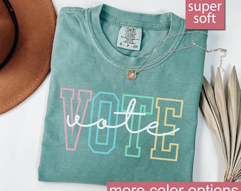 Comfort Colors® Vote Tshirt, 2024 Election Shirt, Voter Tee Shirt, Voting Shirt, Politics Shirt, Election Day Tee, Vote Shirt For Women Men