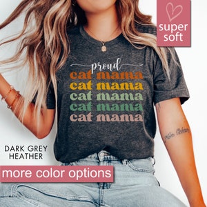 Cat Mom Shirts, Cat Mom Gifts, Cat Gifts For Women, Cat Lover Shirt, Cat Owner Gift, Gifts For Cat Lovers, Crazy Cat Lady, Mothers Day Gift