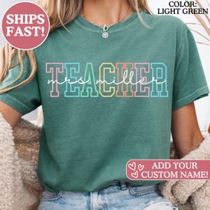 Comfort Colors® Teacher Tshirt, Teacher Shirts, Teacher Team Shirts, Personalized School Tshirt, Teacher Gift, Customized Name Teacher Shirt