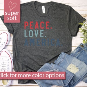 4. Juli Hemd, vierter Juli, 4. Juli Tshirt, 4. Juli Hemden, 4. Juli Hemd, Friedensliebe Amerika, Amerika Hemd, USA Hemd Geschenk