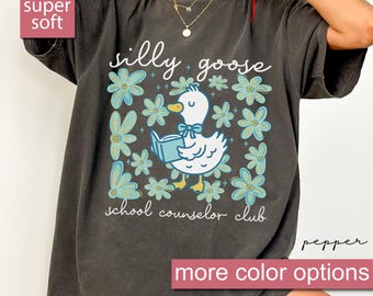 Comfort Colors® Silly Goose Shirt, Floral Schul Counselor Shirt, Schulcoaching Geschenke, Mental Gesundheit Schul Shirts, Counselor School T-Shirt