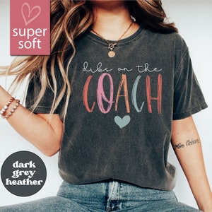 Dibs On The Coach Shirt - Coachs Shirt, Basketball Coach Shirt, Coachs Wife Shirt, High School Coach Shirt, Funny Shirt Mom, Softball Mom