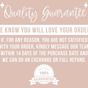 May include: A light pink background with white text that reads "Quality Guarantee." The text continues with a customer satisfaction guarantee, including a refund or exchange policy. A "100% Guarantee" badge is at the bottom.