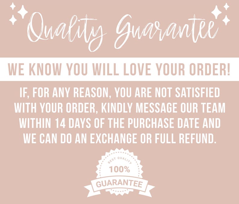 May include: A light pink background with white text that reads "Quality Guarantee." The text continues with a customer satisfaction guarantee, including a refund or exchange policy. A "100% Guarantee" badge is at the bottom.
